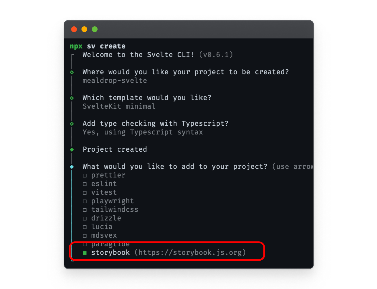 Terminal showing the output of running the `npx sv create` command. Under the prompt "What would you like to add to your project?", Storybook is an option and is highlighted